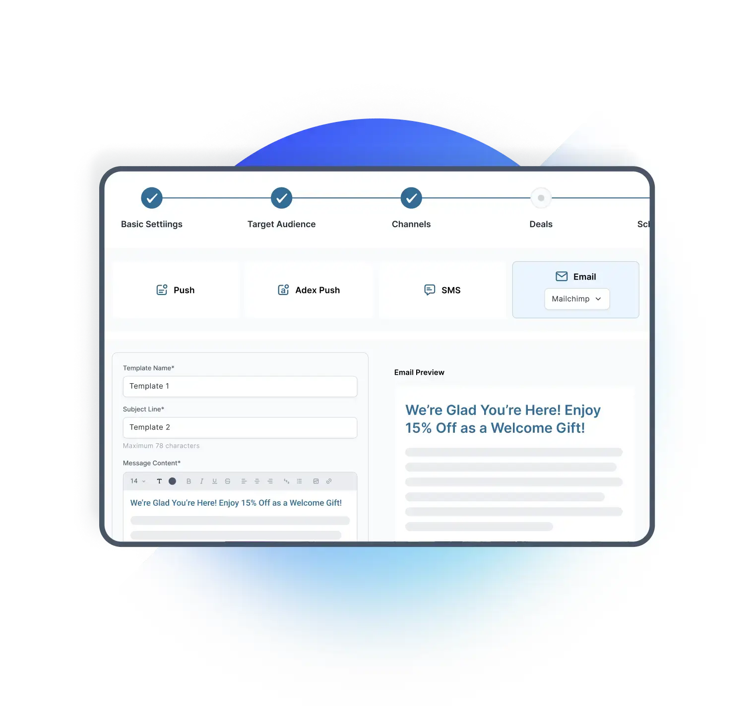 Mix Push, SMS & Email into one strategy