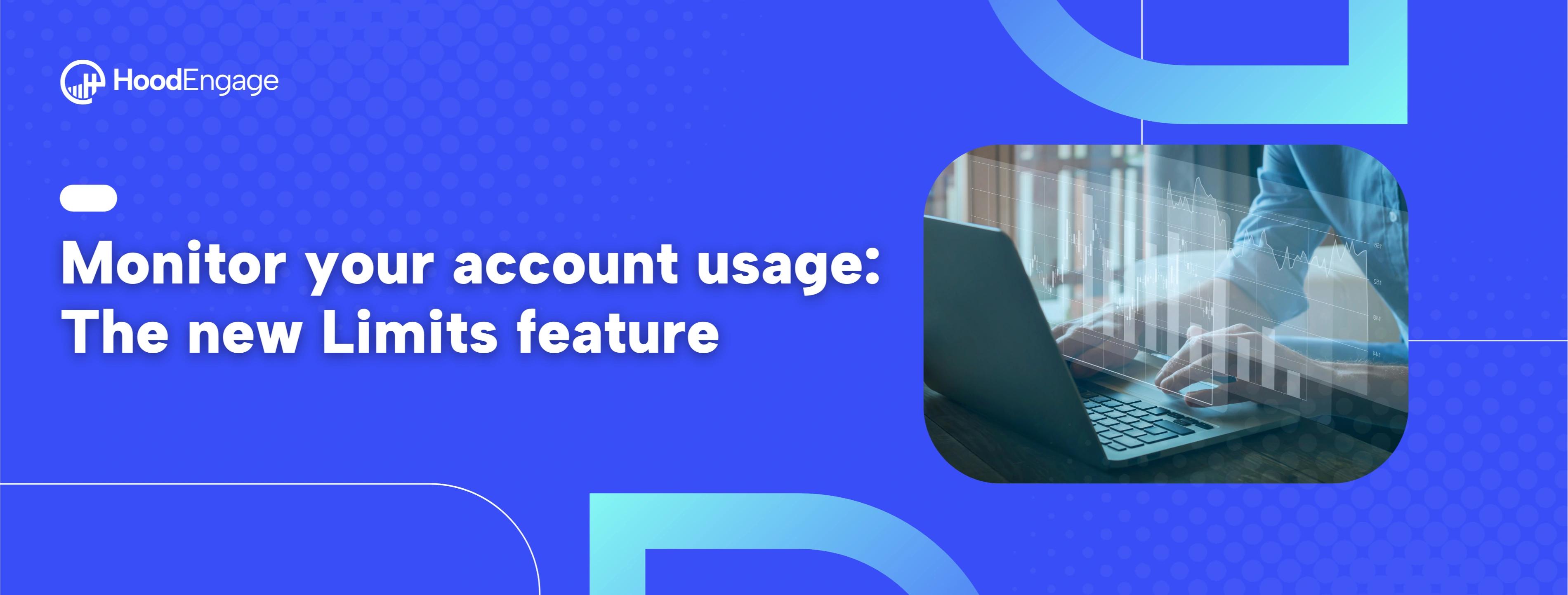 Monitor your account usage: The new Limits feature